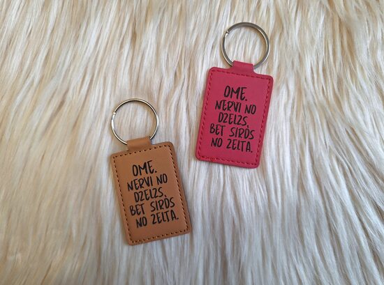 Atslēgu piekariņš "Ome. Nervi no dzelzs, bet sirds no zelta."