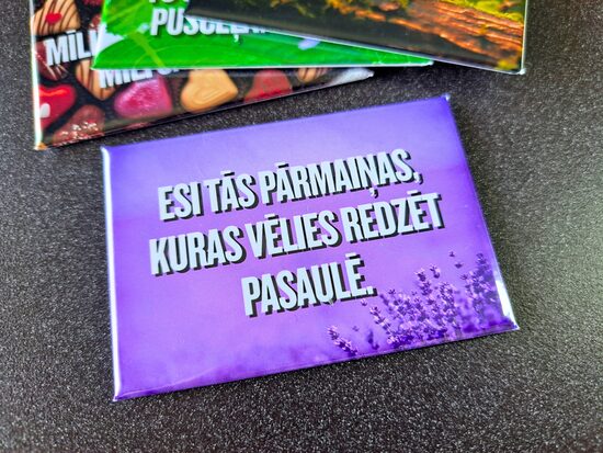 Foto magnēts "Esi pārmaiņas!"